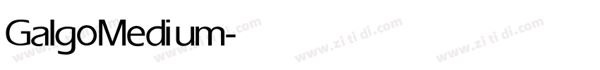 Galgo Medium字体转换